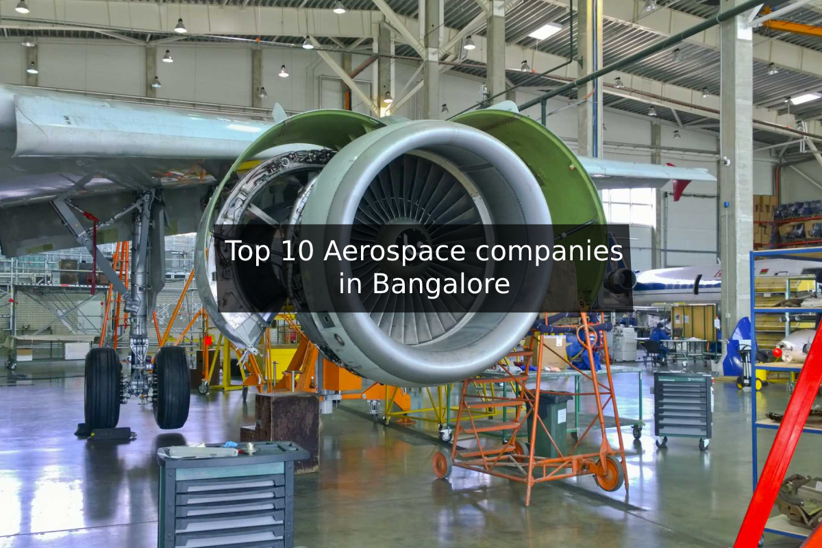 Top 10 Aerospace companies in Bangalore